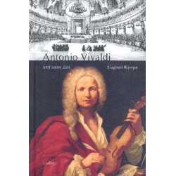 Antonio Vivaldi und seine Zeit -Siegbert Rampe