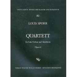 Quartett op.61 für Violine solo -Louis Spohr