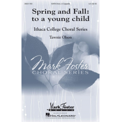 Spring and Fall: To a Young Child -Tawnie Olson