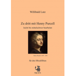 Zu dritt mit Henry Purcell - Henry Purcell