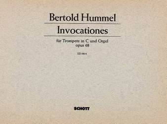 INVOCATIONES OP.68 : FUER TROMPETE -Bertold Hummel