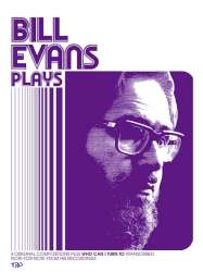 BILL EVANS PLAYS: 5 ORIGINAL COM- -Bill Evans