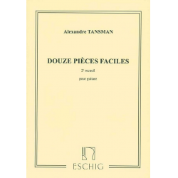 12 pièces faciles vol.2 : -Alexandre Tansman