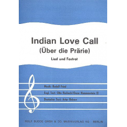 Indian Love Call: -Rudolf Friml