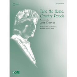 Take Me Home, Country Roads -John Denver