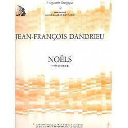 Noels vol.1 pour orgue -Jean Francois Dandrieu
