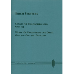 Werke für Violoncello solo  und  Violoncello und Orgel -Erich Stoffers