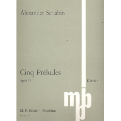 5 Préludes op.15 -Alexander Skrjabin / Scriabin