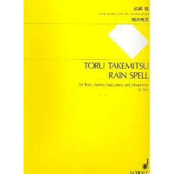 RAIN SPELL FOR FLUTE, CLARINET, -Toru Takemitsu