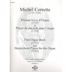 First Organ Book  and  Harpsichord Pieces for the Organ - Michel Corrette
