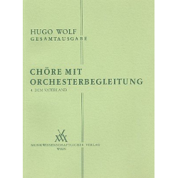Chöre mit Orchesterbegleitung Band 4 -Hugo Wolf