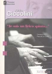 Aldo Ciccolini je suis un lirico spinto -Pascal Le Corre