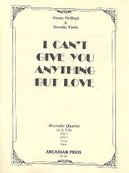 I ca'nt give You Anything but Love -Jimmy McHugh