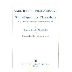Grundlagen der Chorarbeit Band 1 -Karl Haus