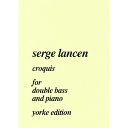 Croquis for double bass and piano -Serge Lancen