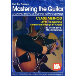 Mastering the Guitar Class Method -William Bay
