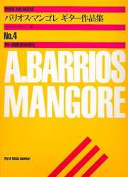 Album no.4 for guitar -Agustín Barrios Mangoré