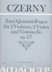 2 Quintett-Fugen op.177 - für -Carl Czerny