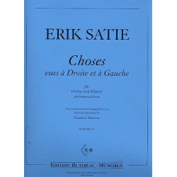Choses vues a Droite et a Gauche -Erik Satie