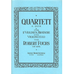 Streichquartett A-Dur Nr.4 op.106 -Robert Fuchs