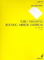 Rocking Mirror Daybreak -Toru Takemitsu