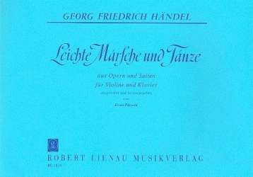 Leichte Märsche und Tänze -Georg Friedrich Händel (George Frederic Handel)