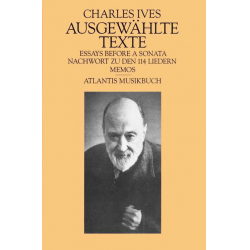 Ausgewählte Texte -Charles Edward Ives