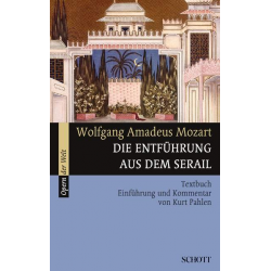 Die Entführung aus dem Serail -Wolfgang Amadeus Mozart