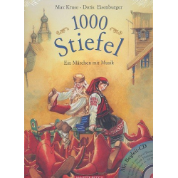 1000 Stiefel (+CD) Ein Märchen mit Musik -Franz-David Baumann