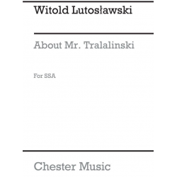 About Mr. Tralalinski for -Witold Lutoslawski