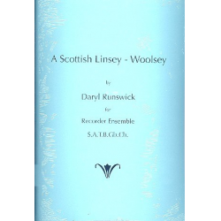 A Scottish Linsey-Woolsey for -Daryl Runswick