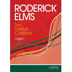 2 Festive Carillons : for organ -Roderick Elms