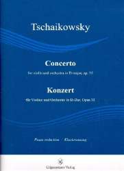 Konzert D-Dur op.35 für Violine und Orchester -Piotr Ilich Tchaikowsky (Pyotr Peter Ilyich Iljitsch Tschaikovsky)