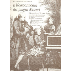 11 Kompositionen des jungen Mozart -Wolfgang Amadeus Mozart