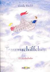 Traumschiffchen 22 Kinderlieder -Gerda Bächli