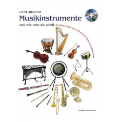 Musikinstrumente und wie -Gerd Albrecht