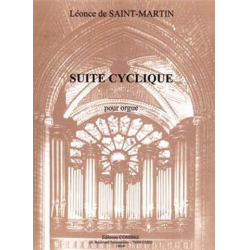 Suite cyclique pour orgue -Léonce de Saint-Martin