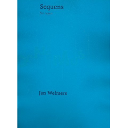 Sequens 1979 : for organ -Jan Welmers