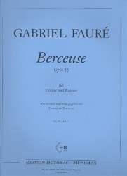 Berceuse op.16 für Violine und Klavier -Gabriel Fauré