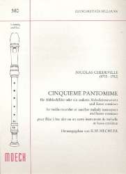 Cinquieme Pantomime : für Altblockflöte und bc -Nicolas Chedeville