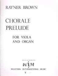 Chorale Prelude : for viola and organ -Rayner Brown