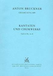 Kantaten und Chorwerke Band 2 (Nr.6-8) -Anton Bruckner