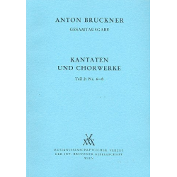 Kantaten und Chorwerke Band 2 (Nr.6-8) -Anton Bruckner
