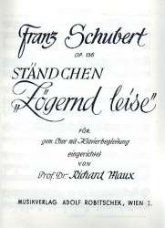 Zögernd leise Ständchen op.135 -Franz Schubert