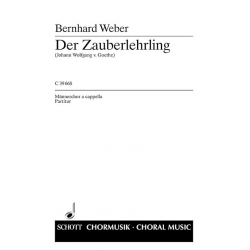 DER ZAUBERLEHRLING : TTBB CHOR -Bernhard Weber