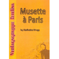 Musette à Paris für Akkordeon -Karlheinz Krupp