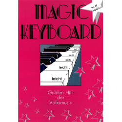 Magic Keyboard - Golden Hits der Volksmusik -Diverse / Arr.Eddie Schlepper