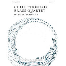 Collection for Brass Quartet -Otto M. Schwarz