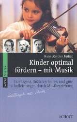Kinder optimal fördern mit Musik -Hans Günther Bastian