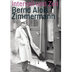 Intervall und Zeit -Bernd Alois Zimmermann